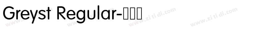 Greyst Regular字体转换
